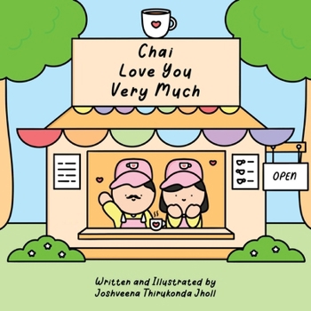 Paperback Chai Love You Very Much Book