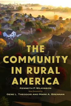 The Community in Rural America - Book  of the Society and Natural Resources Press