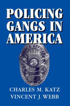 Paperback Policing Gangs in America Book