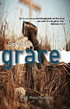 Paperback Saved By Grace Book