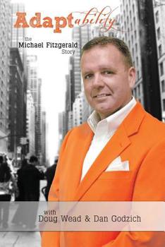 Paperback Adaptability: The Michael Fitzgerald Story Book