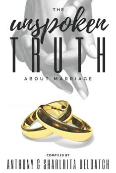 Paperback The Unspoken Truth about Marriage Book