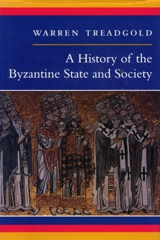 Paperback A History of the Byzantine State and Society Book