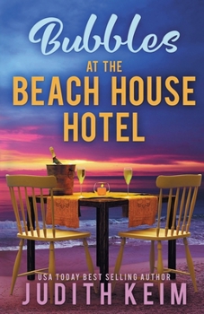 Paperback Bubbles at The Beach House Hotel Book