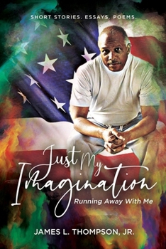 Paperback Just My Imagination Running Away with Me Book
