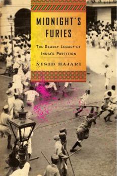Hardcover Midnight's Furies: The Deadly Legacy of India's Partition Book