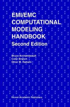 Paperback Emi/EMC Computational Modeling Handbook Book