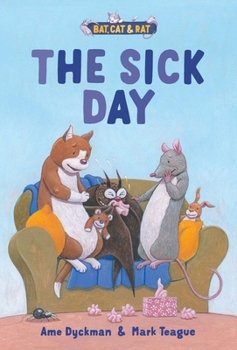 Hardcover The Sick Day: Three-And-A-Half Stories Book