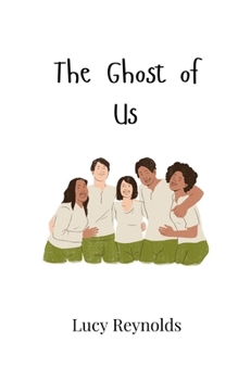 Paperback The Ghost of Us Book