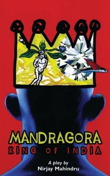 Paperback Mandragora: King of India Book