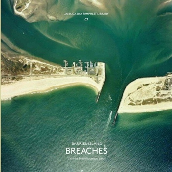 Paperback Jamaica Bay Pamphlet Library 07: Barrier Island Breaches Book