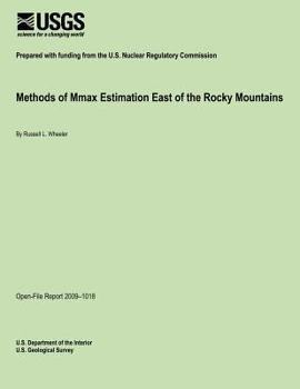 Paperback Methods of Mmax Estimation East of the Rocky Mountains Book