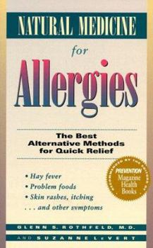 Paperback Natural Medicine for Allergies: The Best Alternative Methods for Quick Relief Book