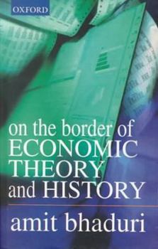 Hardcover On the Border of Economic Theory and History Book