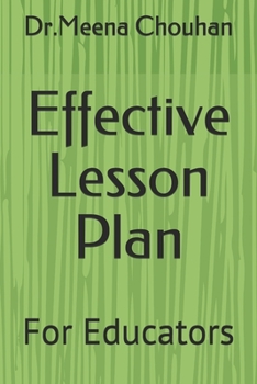 Paperback Effective Lesson Plan: For Educators Book