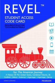 Revel for the American Journey: A History of the United States, Combined Volume -- Access Card