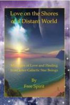 Paperback Love On The Shores Of A Distant World Book