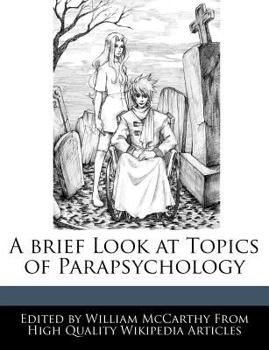 Paperback A brief Look at Topics of Parapsychology Book