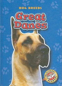 Great Danes - Book  of the Dog Breeds
