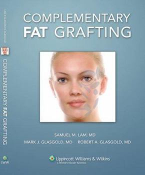 Hardcover Complementary Fat Grafting [With 2 DVD-ROMs] Book