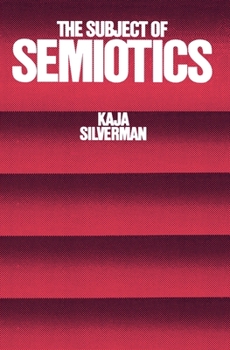 Paperback The Subject of Semiotics Book