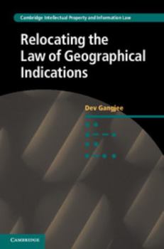 Hardcover Relocating the Law of Geographical Indications Book