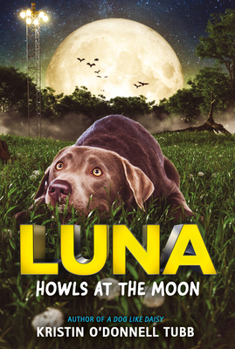 Paperback Luna Howls at the Moon Book