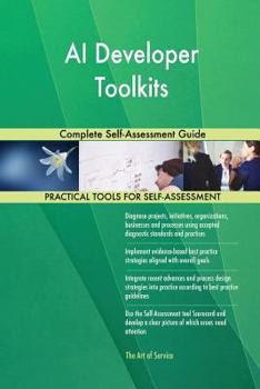 Paperback AI Developer Toolkits Complete Self-Assessment Guide Book