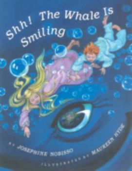 Hardcover Shh! The Whale is Smiling Book