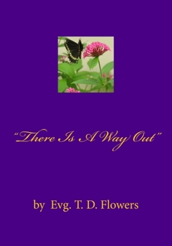Paperback "There Is A Way Out" Book