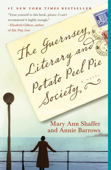 Paperback The Guernsey Literary and Potato Peel Pie Society Book