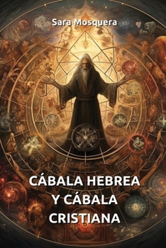 Paperback Cábala Hebrea Y Cábala Cristiana [Spanish] Book