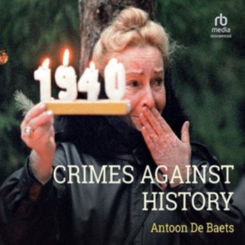 Crimes Against History