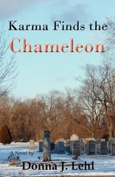 Paperback Karma Finds the Chameleon Book