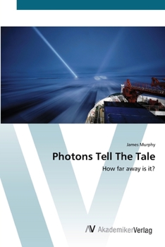 Paperback Photons Tell The Tale Book