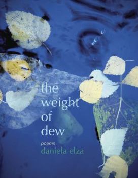 Paperback The Weight of Dew Book