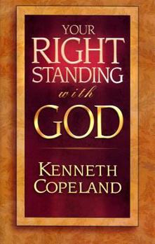 Paperback Your Rightstanding with God Book