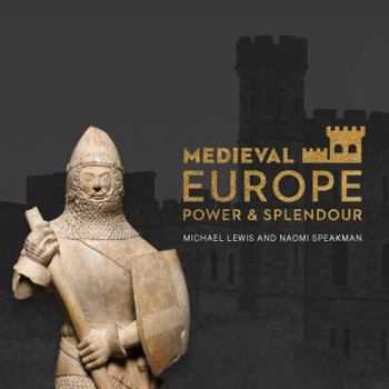 Paperback Medieval Europe: Power and Legacy Book
