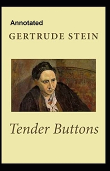 Paperback Tender Buttons Annotated Book