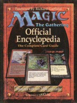 Paperback Magic: The Gathering -- Official Encyclopedia, Volume 1: The Complete Card Guide Book