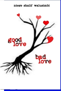 Paperback Good Love Bad Love Book