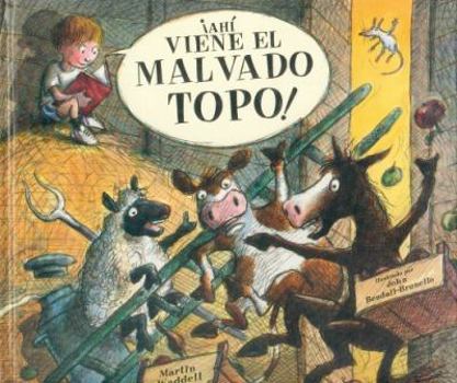 The Big Bad Mole's Coming!