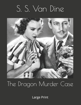 Paperback The Dragon Murder Case: Large Print Book