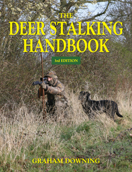 Paperback The Deer Stalking Handbook Book