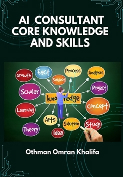 Paperback AI Consultant Core Knowledge and Skills Book