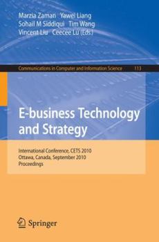 Paperback E-Business Technology and Strategy: International Conference, CETS 2010, Ottawa, Canada, September 29-30, 2010, Proceedings Book