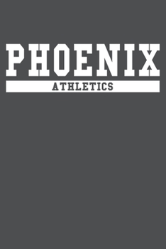 Phoenix Athletics: American Campus Sport Lined Journal Notebook