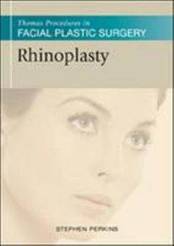 Hardcover Thomas Procedures in Facial Plastic Surgery: Rhinoplasty Book