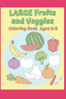 Paperback Fruits and Veggies Coloring Book