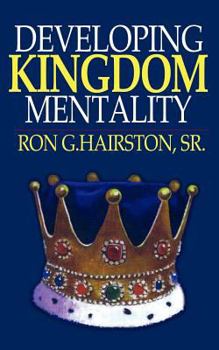 Paperback Developing Kingdom Mentality Book